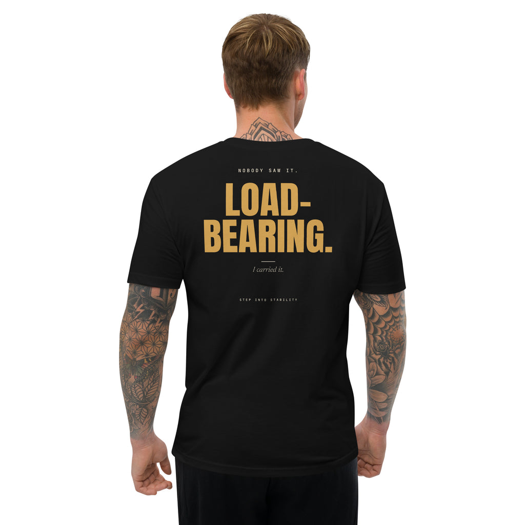 Load-Bearing T-shirt, back print on a model: Nobody saw it. Load-bearing. I carried it.