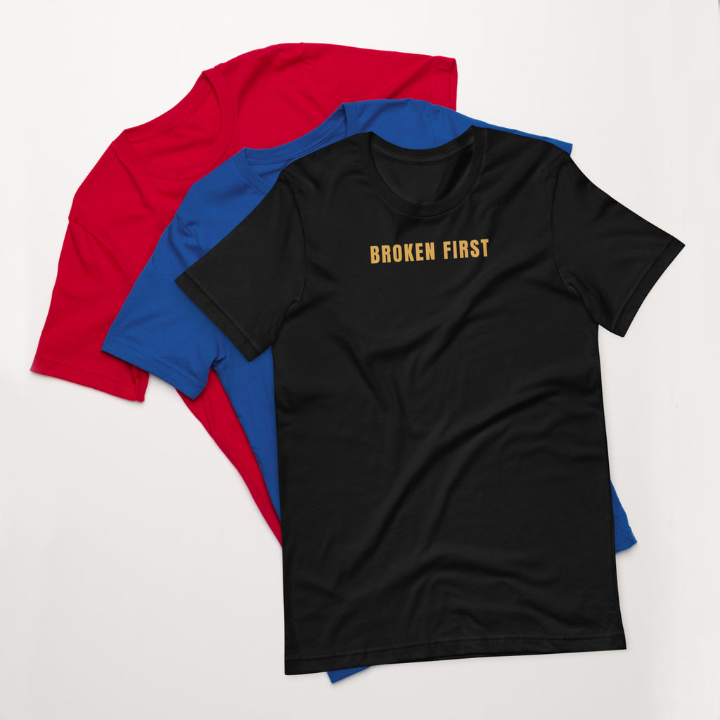 Built Different T-shirt, Black, front: gold BROKEN FIRST across the chest