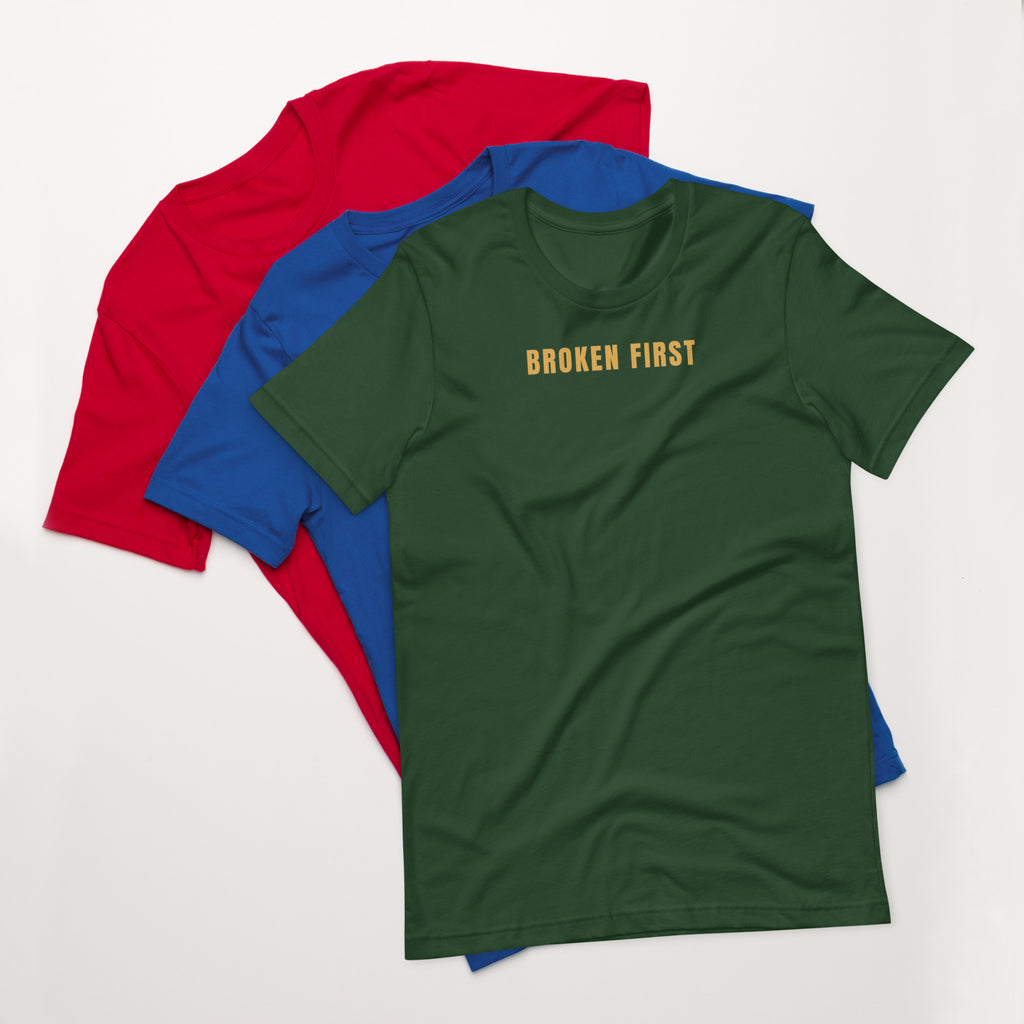 Built Different T-shirt, Forest, front: gold BROKEN FIRST across the chest