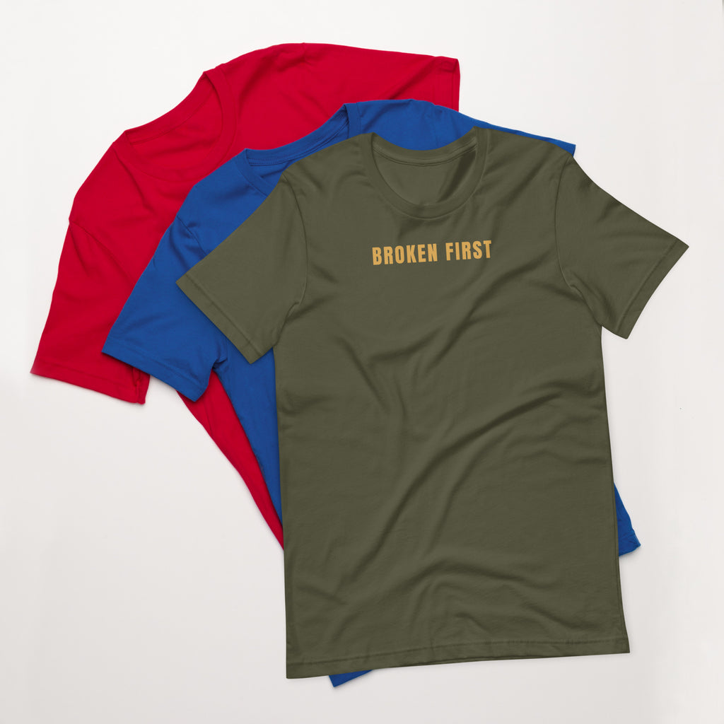 Built Different T-shirt, Military Green, front: gold BROKEN FIRST across the chest